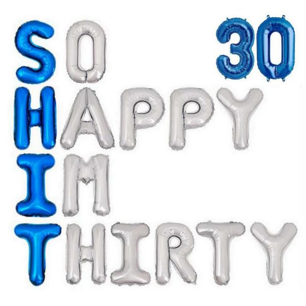 16" Blue Silver So Happy Im Thirty 30 Foil Balloon Banner – Blue 30  |   Party Banners