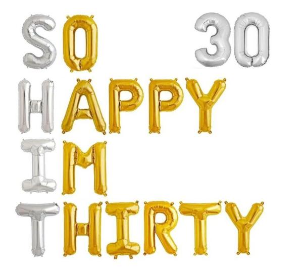 16" Gold Silver So Happy Im Thirty 30 Foil Balloon Banner – Silver 30  |   Party Banners