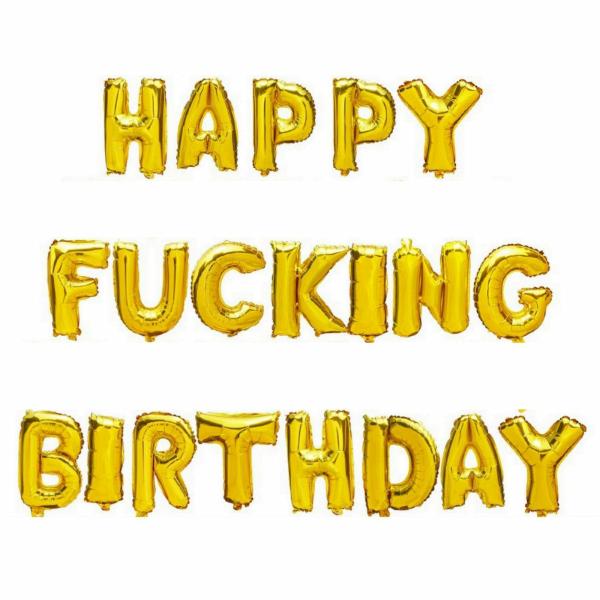 16-Inch Gold Happy F* Birthday Foil Balloon Banner  |   Foil Balloon Phrases