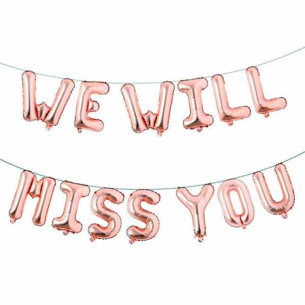 16-Inch Rose Gold We Will Miss You Foil Balloon Banner  |   Foil Balloon Phrases