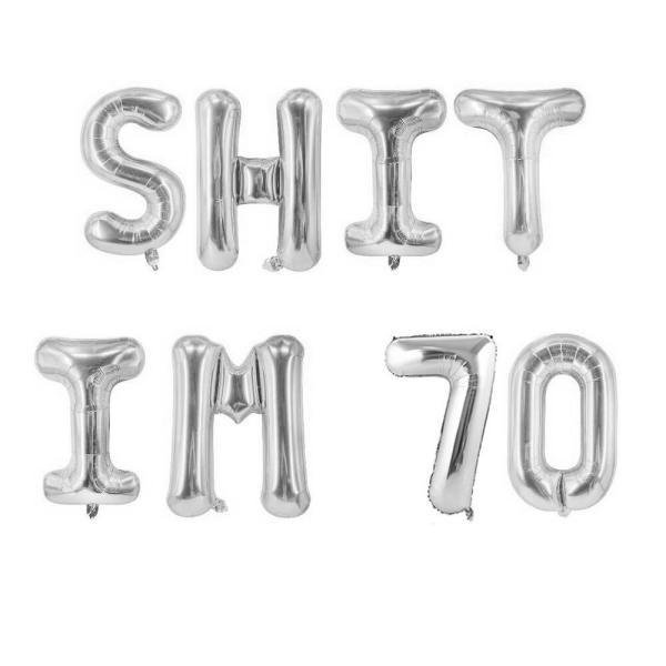 16" Silver Shit Im 70 Foil Birthday Balloon Banner  |   Party Banners