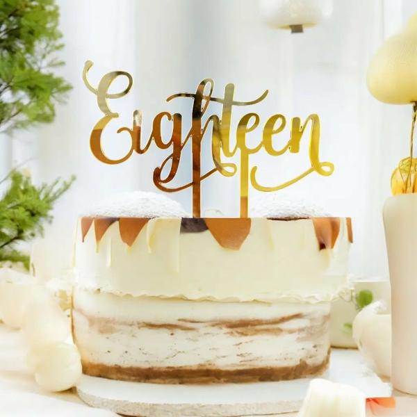 Acrylic Gold ‘Eighteen’ Birthday Cake Topper  |   Age