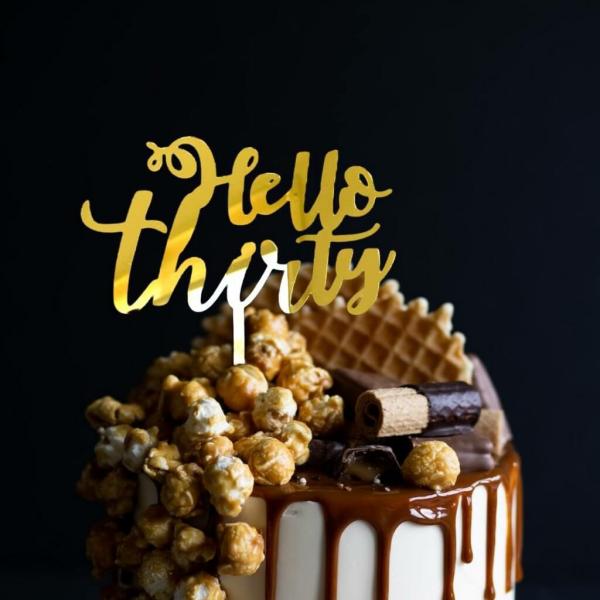 Acrylic Gold Mirror ‘Hello Thirty’ Cake Topper  |   Hello Birthday