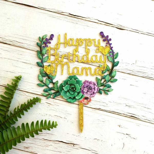 Acrylic ‘Happy Birthday Mama’ Floral Cake Topper – Gold Glitter  |   Floral Wreath