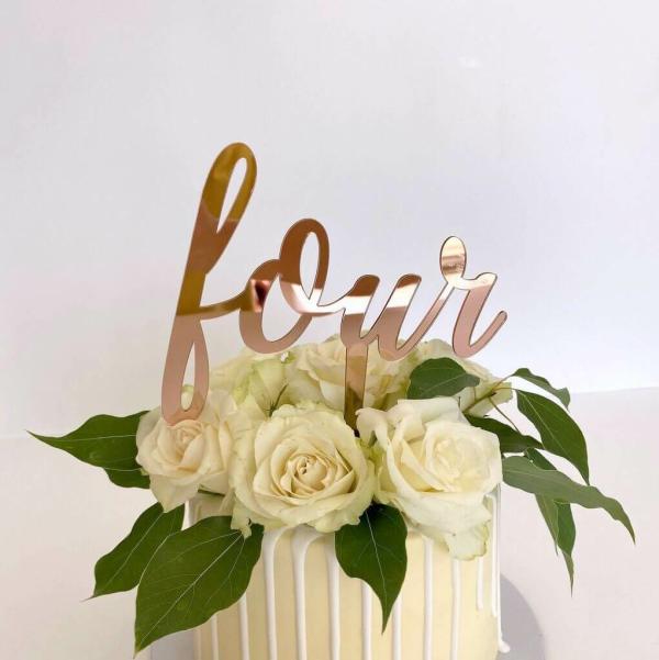 Acrylic Rose Gold ‘Four’ 4Th Birthday Cake Topper  |   Age