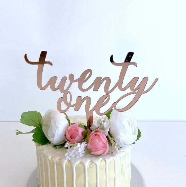 Acrylic Rose Gold ‘Twenty One’ Birthday Cake Topper  |   Birthday