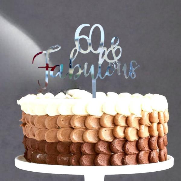 Acrylic Silver ’60 & Fabulous’ Cake Topper  |   Birthday