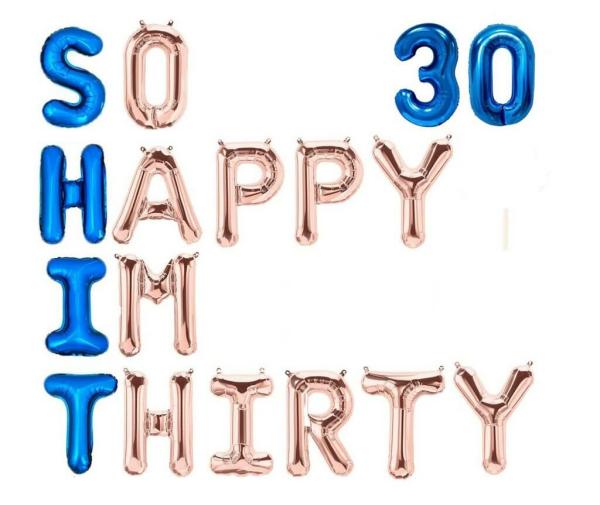 Blue Rose Gold So Happy Im Thirty 30 Foil Balloons – Blue 30  |   Party Banners