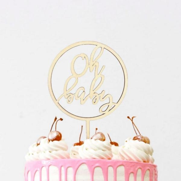 Wooden ‘Oh Baby’ Loop Cake Topper  |   Baby Shower